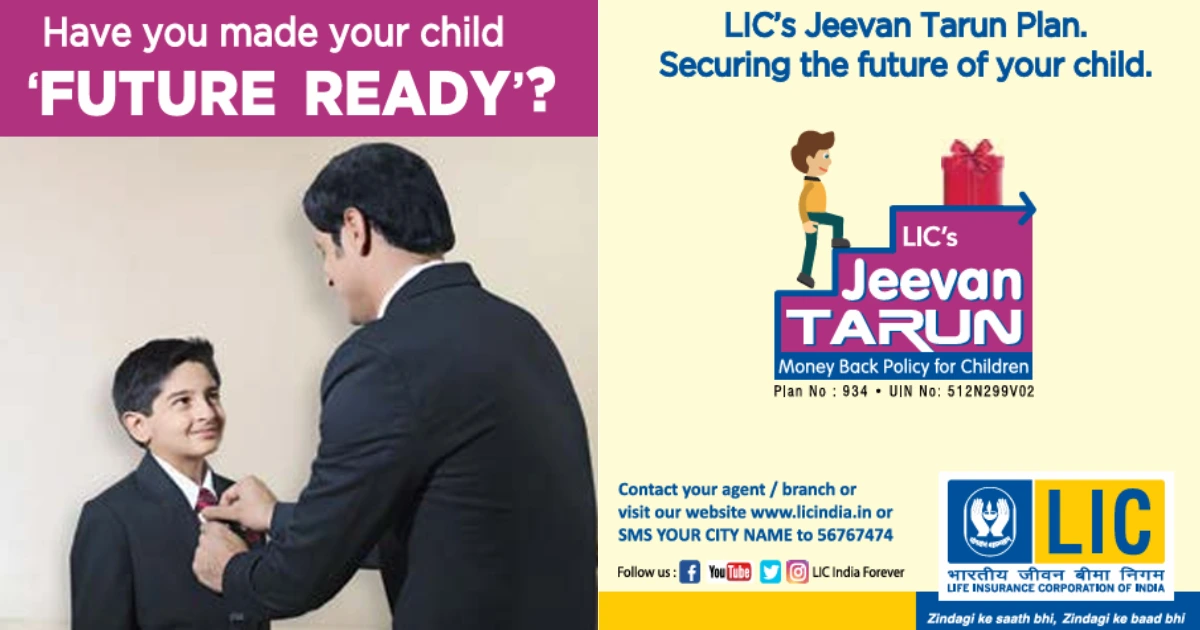 LIC JEEVAN TARUN, Key Features of LIC Jeevan Tarun, Benefits Under LIC Jeevan Tarun, is the minimum Sum Assured in LIC Jeevan Tarun Plan, Are there tax benefits in LIC Jeevan Tarun Plan