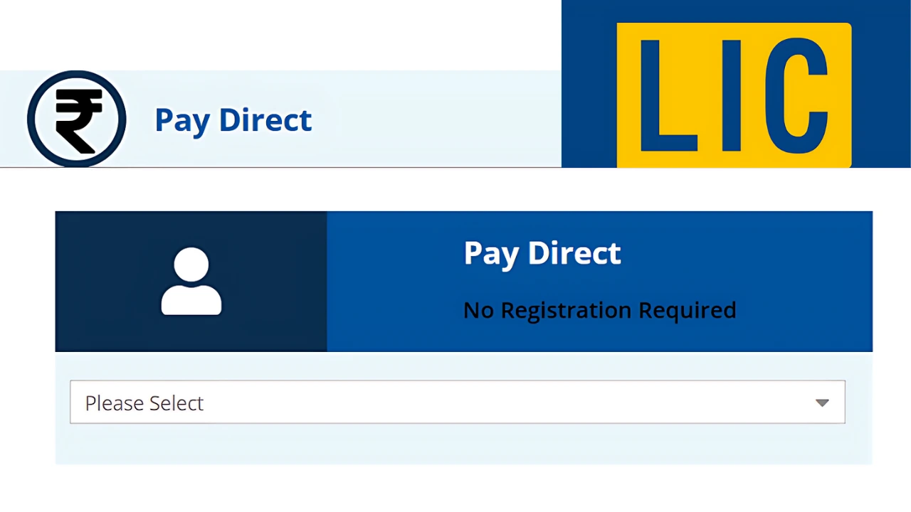 LIC Pay Direct, LIC Pay Direct Link, Can I use LIC Pay Direct for all types of policies, Is there any fee for using LIC Pay Direct, What happens if my payment fails in LIC Pay Direct