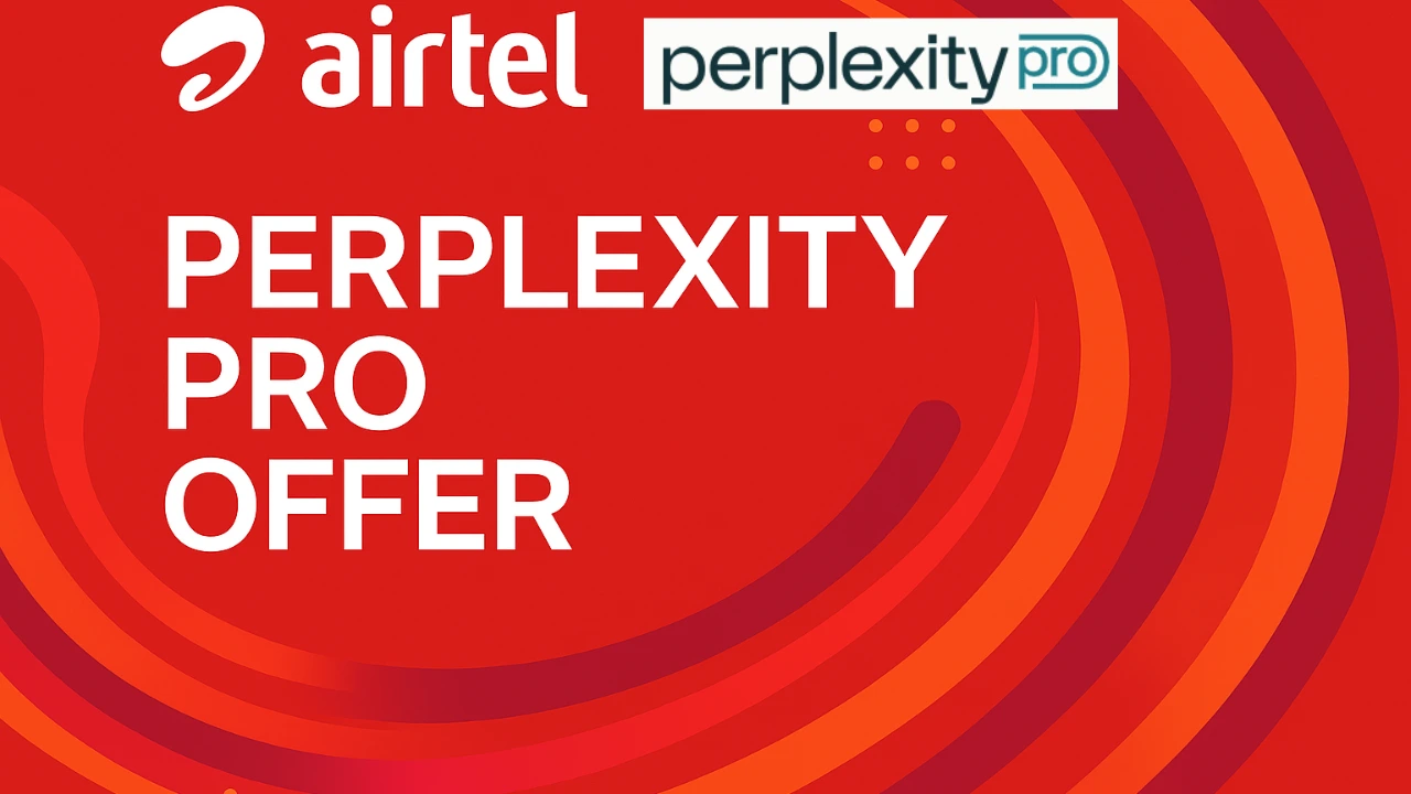 airtel perplexity pro, airtel , perplexity pro ,overview of airtel perplexity pro offer , faqs about airtel perplexity pro offer
